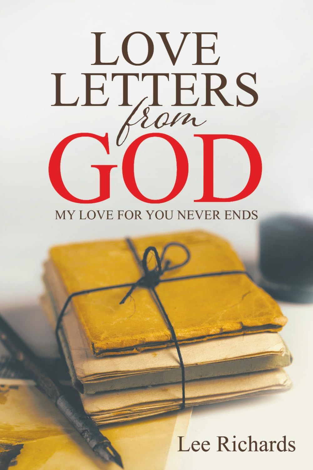 Cover of Love Letters from God by Lee Richards