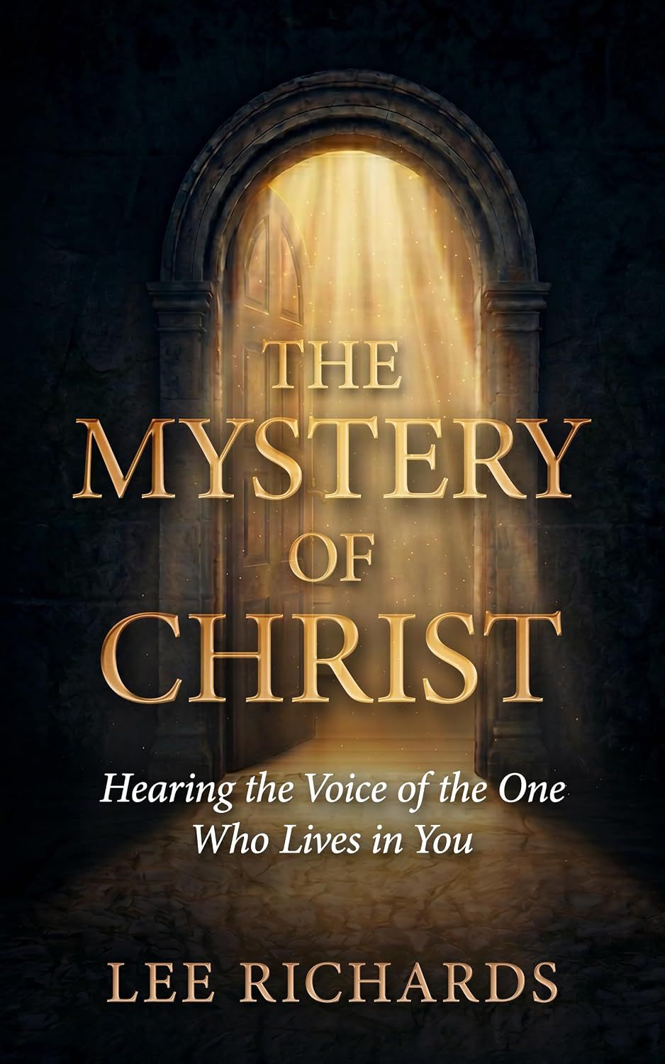 Cover of The Mystery of Christ by Lee Richards